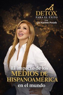 El impacto global de los medios de Hispanoamérica ya no es una promesa. Es un hecho.