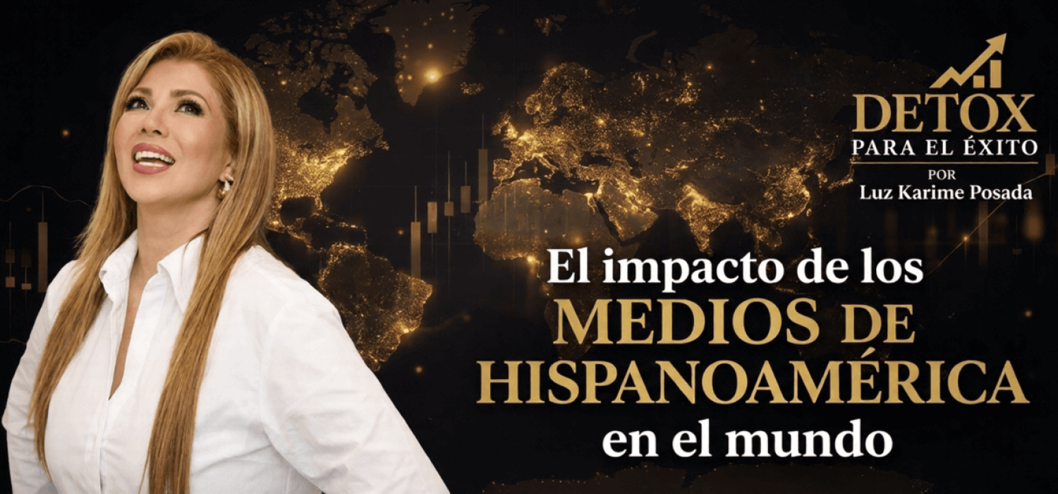 El impacto global de los medios de Hispanoamérica ya no es una promesa