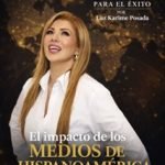 El impacto global de los medios de Hispanoamérica ya no es una promesa. Es un hecho.
